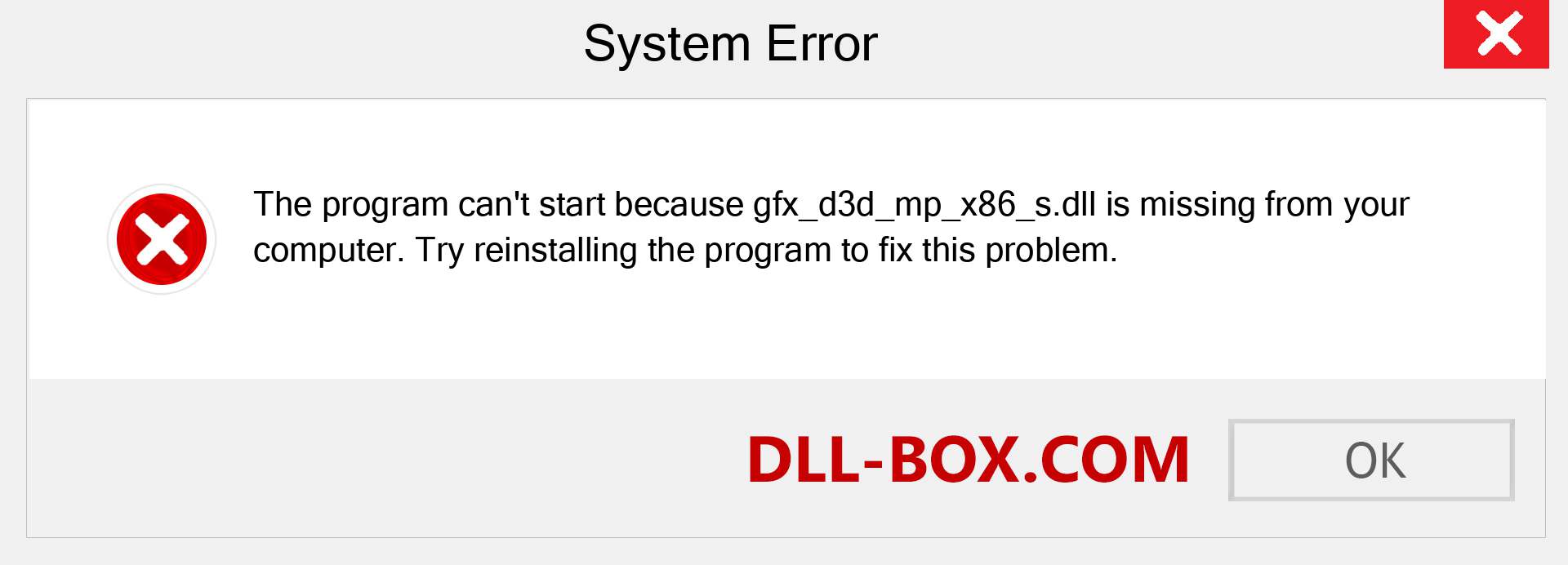  gfx_d3d_mp_x86_s.dll file is missing?. Download for Windows 7, 8, 10 - Fix  gfx_d3d_mp_x86_s dll Missing Error on Windows, photos, images